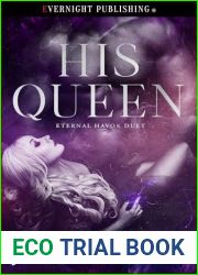His Queen (Eternal Havok Duet Book 1)