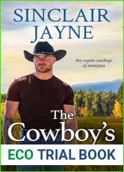 The Cowboy|s Claim (The Coyote Cowboys of Montana, #5)