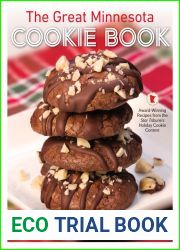 The Great Minnesota Cookie Book: Award-Winning Recipes from the Star Tribune|s Holiday Cookie Contest