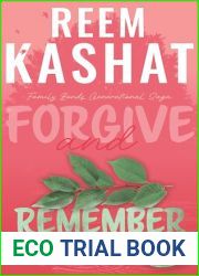Forgive And Remember : Family Bonds Generational Saga