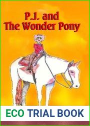 P.J. and The Wonder Pony