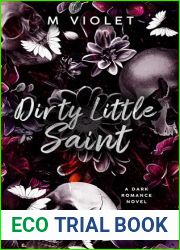 Dirty Little Saint (Devils of Raven|s Gate #2)