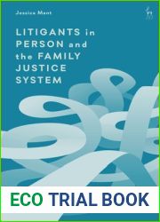 Litigants in Person and the Family Justice System