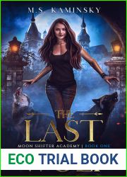 The Last Wolf (Moon Shifter Academy, #1)