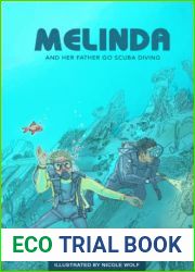 Melinda and Her Father Go Scuba Diving