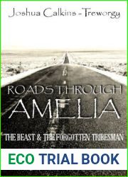 The Beast and The Forgotten Tribesman (Roads Through Amelia #1)