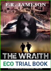 The Wraith Assassin: A Terrifying and Uncanny Globetrotting Thriller! (Ludo Carstairs Supernatural Thrillers Book 6)