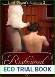 Restrained (Lord Dixon|s Shadow Book 2)