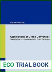 Applications of Credit Derivatives. Opportunities and Risks involved in Credit Derivatives