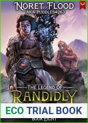 The Legend of Randidly Ghosthound 8 (The Legend of Randidly Ghosthound #8)