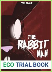 The Rabbit Man: A Collection of Short Terrors and Flash Fiction