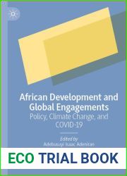 African Development and Global Engagements: Policy, Climate Change, and COVID-19