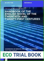 Handbook of the English Novel of the Twentieth and Twenty-First Centuries (Handbooks of English and American Studies)