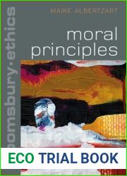 Moral Principles (Bloomsbury Ethics)