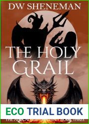 The Holy Grail (Apocalypse Prophecy Book 3)