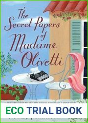 The Secret Papers of Madame Olivetti (Nal Accent Novels)