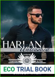 Harlan Unleashed (Team KOA Alpha Book 2)