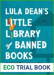 Lula Dean|s Little Library of Banned Books