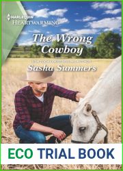 The Wrong Cowboy (The Cowboys of Garrison, Texas #2)