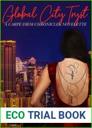 Global City Tryst (Carpe Diem Chronicles #1.25)
