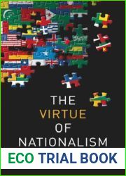 The Virtue of Nationalism
