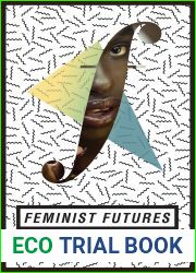 Feminist Futures: Reimagining Women, Culture and Development