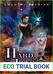 Hard Licks: Witches of the Wildwood 1