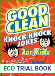 Good Clean Knock-Knock Jokes for Kids