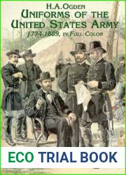 Uniforms of the United States Army, 1774-1889, in Full Color (Dover Fashion and Costumes)