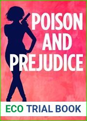 Poison and Prejudice (An Eat, Pray, Die Humorous Mystery #4)