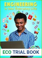 Engineering in Your Everyday Life (Real World Science)