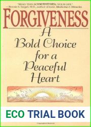 Forgiveness: A Bold Choice for a Peaceful Heart