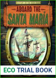 Aboard the Santa Maria (History on the High Seas)
