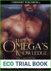 The Omega|s Knowledge (The Last Court of Omegas Book 1)