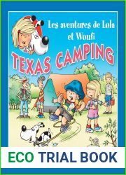 Texas camping: Un petit livre pour enfants (Lola and Woufi t. 14) (French Edition)