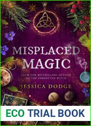Misplaced Magic