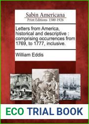 Letters from America, historical and descriptive: comprising occurrences from 1769, to 1777, inclusive.