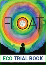 Float: A Guide to Letting Go