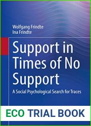 Support in Times of No Support: A Social Psychological Search for Traces