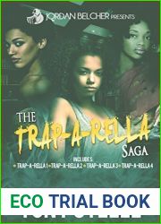 The Trap-A-Rella Saga