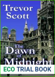 The Dawn of Midnight