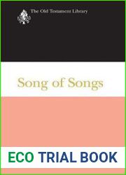 Song of Songs (Old Testament Library) (The Old Testament Library)