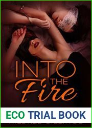 Into the Fire (Mitch and Vanessa Book 1)