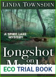 Longshot on Murder: A Spirit Lake Mystery