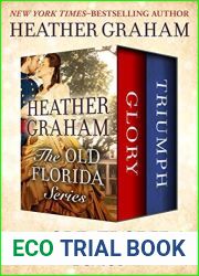 The Old Florida Series: Glory Triumph