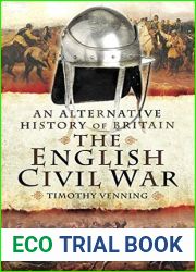 The English Civil War (An Alternative History of Britain)