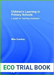 Children|s Learning in Primary Schools: A guide for Teaching Assistants