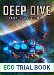 Deep Dive (Legacy War #5)