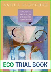 Time, Space, and Motion in the Age of Shakespeare