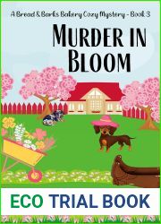 Murder in Bloom (Bread and Barks Cozy, #3)